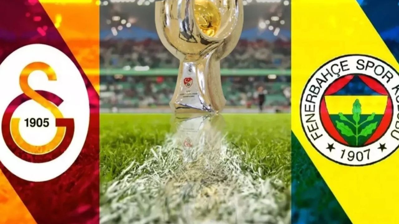 TFF duyurdu: Süper Kupa maçının tarihi netleşti