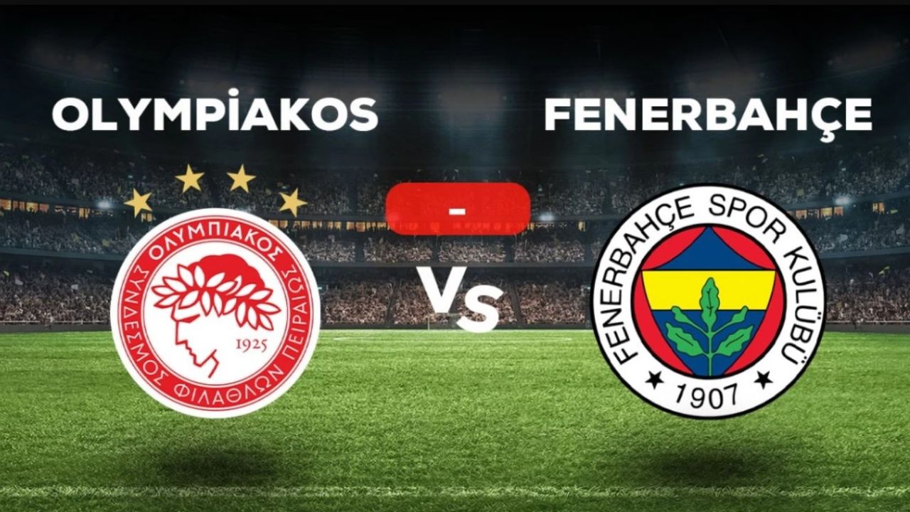 Acun Ilıcalı duyurdu: Fenerbahçe-Olympiakos maçı TV8'den şifresiz izlenecek!